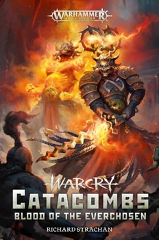 Paperback Warcry Catacombs: Blood of the Everchosen Book