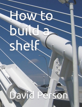 Paperback How to build a shelf Book