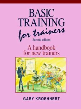 Paperback Basic Training for Trainers Book