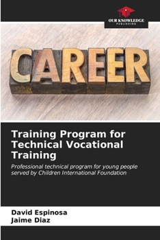 Paperback Training Program for Technical Vocational Training Book