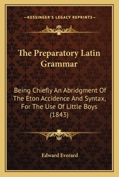 The Preparatory Latin Grammar