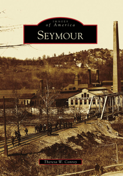 Seymour - Book  of the Images of America: Connecticut