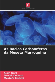 Paperback As Bacias Carboníferas da Meseta Marroquina [Portuguese] Book
