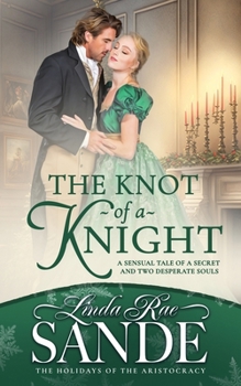 Paperback The Knot of a Knight Book