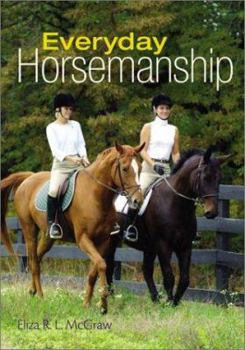 Hardcover Everyday Horsemanship Book