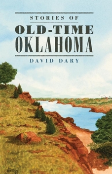 Paperback Stories of Old Time Oklahoma Book