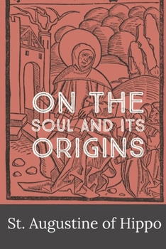 Paperback On the Soul and its Origins Book