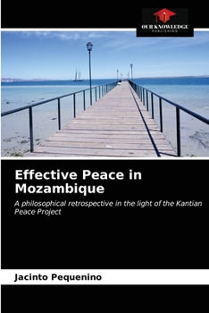 Paperback Effective Peace in Mozambique Book