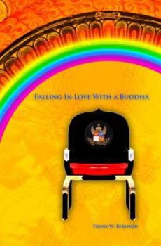 Paperback Falling in Love With a Buddha Book