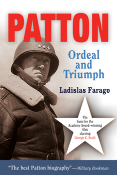 Paperback Patton: Ordeal and Triumph Book