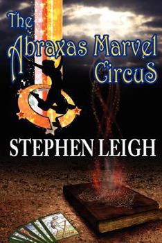 Paperback The Abraxas Marvel Circus Book