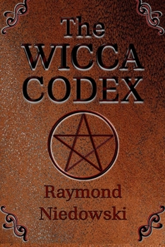 Paperback The Wicca Codex Book