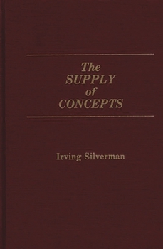 Hardcover The Supply of Concepts Book