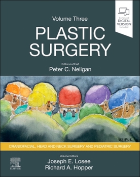 Hardcover Plastic Surgery: Volume 3: Craniofacial, Head and Neck Surgery and Pediatric Plastic Surgery Book