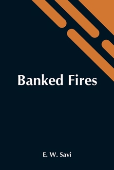 Paperback Banked Fires Book