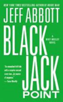Black Jack Point (Whit Mosley Mystery, Book 2) - Book #2 of the Whit Mosley