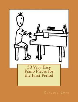 Paperback 50 Very Easy Piano Pieces for the First Period Book