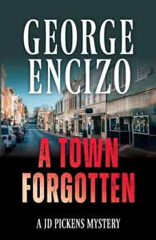 Paperback A Town Forgotten Book