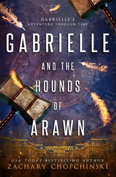 Paperback Gabrielle and The Hounds of Arawn Book
