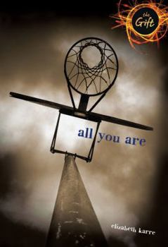 All You Are - Book  of the Gift