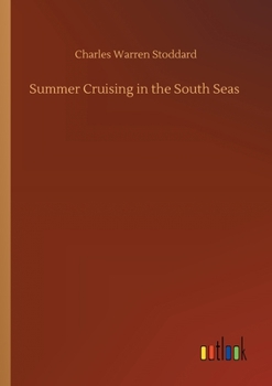 Paperback Summer Cruising in the South Seas Book
