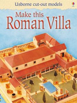 Make This Roman Villa (Cut-Out Models) - Book  of the Usborne Cut-Out Models