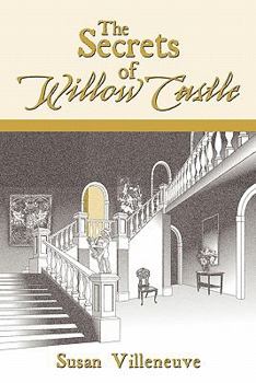 Paperback The Secrets of Willow Castle Book