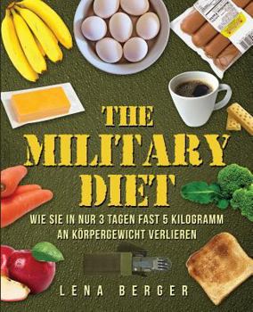 Paperback Military Diet: Der neueste Trend für schnellen Abnehmerfolg [German] Book