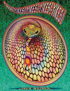 Paperback Yikes! Yikes! Yikes! Yikes! Yikes!: It's Snake on a Plate Book