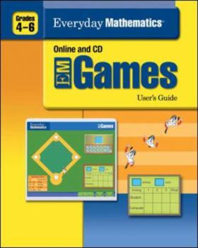 Paperback Everyday Mathematics Online and CD EM Games, User's Guide, Grades 4-6 Book
