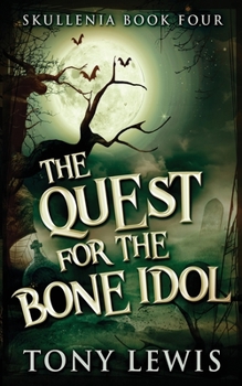 Paperback The Quest for the Bone Idol Book