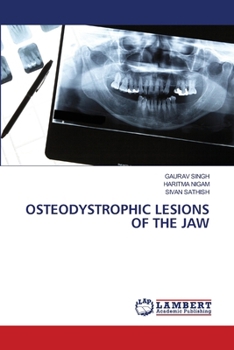 Osteodystrophic Lesions of the Jaw