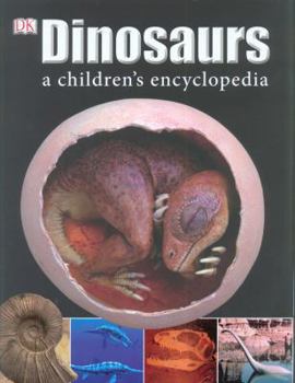 Hardcover Dinosaurs a Children's Encyclopedia Book