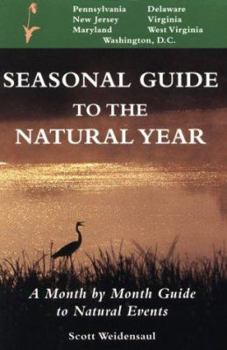 Paperback Seasonal Guide to the Natural Year--Mid-Atlantic Book