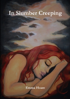 Paperback In Slumber Creeping Book