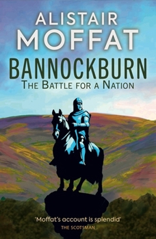 Paperback Bannockburn: The Battle for a Nation Book