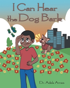 Paperback I Can Hear the Dog Bark Book