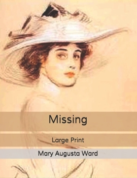 Missing: Large Print