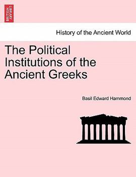 Paperback The Political Institutions of the Ancient Greeks Book