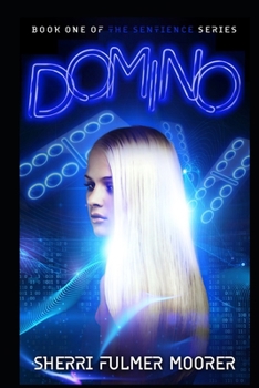 Paperback Domino, Book One of The Sentience Series: A Near Future Sci-Fi Thriller Book