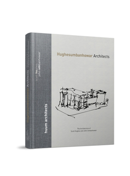 Hardcover Hughesumbanhowar Architects-The Architecture of Scott Hughes and John Umbanhowar Book