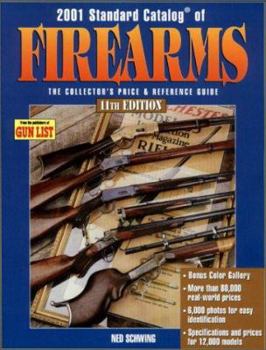 Paperback 2001 Standard Catalog of Firearms: The Collector's Price and Reference Guide Book