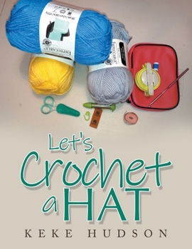 Paperback Let's Crochet a Hat Book