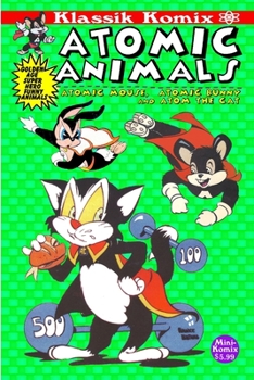 Paperback Klassik Komix: Atomic Animals Book