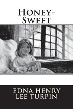 Honey-Sweet - Book #1 of the Anne Lewis