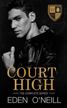 Paperback Court High: The Complete Series Book