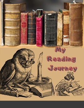 Paperback My Reading Journey: Reading Journal / Reading Log. Book Journal for Book Lovers. Track, Record and Review 100 Books. Notebook Size with Sp Book