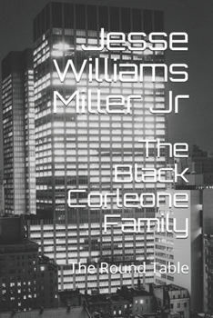 Paperback The Black Corleone Family: The Round Table Book