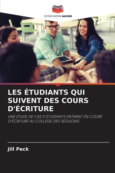 Paperback Les Étudiants Qui Suivent Des Cours d'Écriture [French] Book