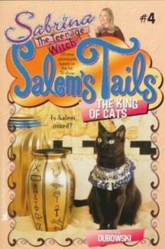 The King of Cats - Book #4 of the Salem's Tails